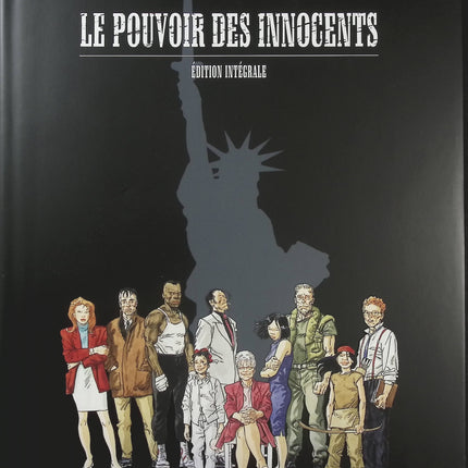 Le Pouvoir des Innocents – Intégrale de Luc Brunschwig et Laurent Hirn, BD complète thriller politique, suspense et drame social - Livre BD