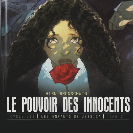 Le Pouvoir des Innocents Cycle III – Les Enfants de Jessica Tome 2 – Jours de deuil, Luc Brunschwig et Laurent Hirn, BD thriller politique et drame humain - Livre BD