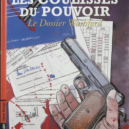 Les Coulisses du pouvoir Tome 6 Le dossier Washford – Philippe Richelle et Jean-Yves Delitte, BD politique et thriller d’investigation - Livre BD