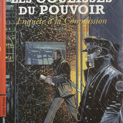 Les Coulisses du pouvoir Tome 5 Enquête à la commission – Philippe Richelle et Jean-Yves Delitte, BD politique et enquête parlementaire - Livre BD