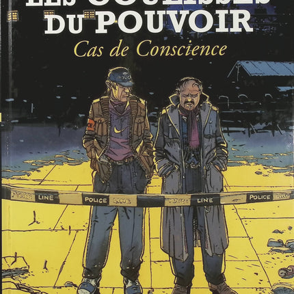Les Coulisses du pouvoir Tome 3 Cas de conscience – Philippe Richelle, BD politique et thriller sur les dilemmes du pouvoir - Livre BD