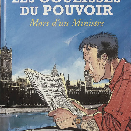 Les Coulisses du pouvoir Tome 1 Mort d’un ministre – Jean-Yves Delitte et Philippe Richelle, BD politique et enquête criminelle - Livre BD