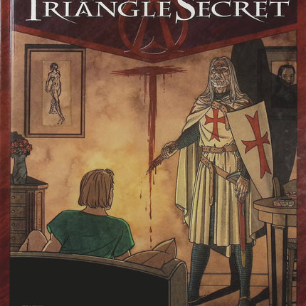 Le Triangle Secret Tome 3 De cendre et d’or – Didier Convard, Denis Falque et Gilles Chaillet, BD thriller ésotérique sur les Templiers, les secrets du Christ et les mystères de l’Église - Livre BD