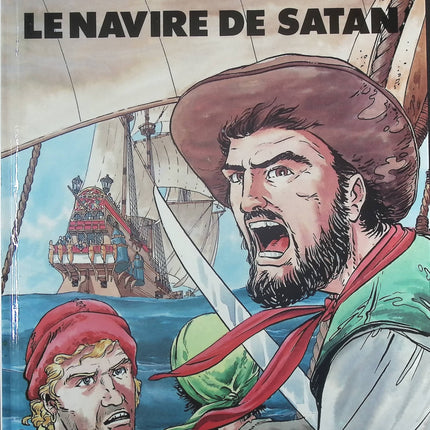 Le navire de Satan - Tome 5 - Justin Hiriart - Fructuoso Gregorio Muro Harriet - Livre BD
