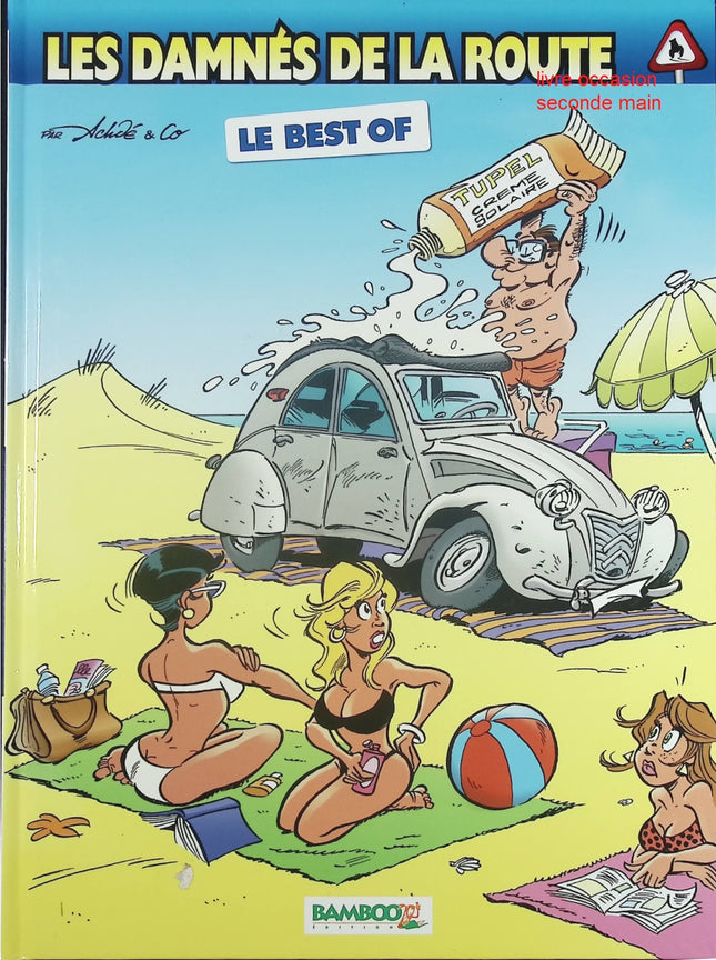 Les damnés de la route – Le best of Achdé – bande dessinée et humour – Achdé - Livre BD