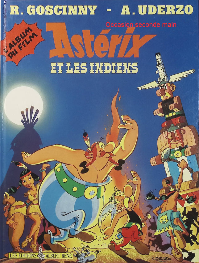 Astérix et les Indiens – L’album du film – René Goscinny – BD Astérix, aventure, humour et bande dessinée jeunesse - Livre BD