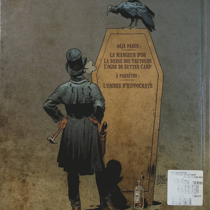 Undertaker Tome 3 – L’Ogre de Sutter Camp – Xavier Dorison, Ralph Meyer, Caroline Delabie – BD western et aventure - Livre BD