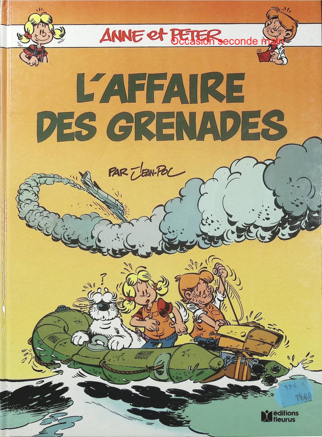 L’Affaire des grenades – Anne et Peter, Jean-Pol – Bande dessinée d’aventure et d’enquête jeunesse - Livre BD