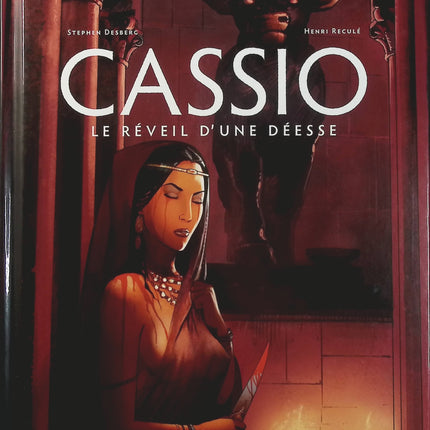 Cassio Tome 7 – Le Réveil d'une déesse – Stephen Desberg et Henri Reculé – Bande dessinée historique et aventure antique, secrets, vengeance et mystères de Rome - Livre BD