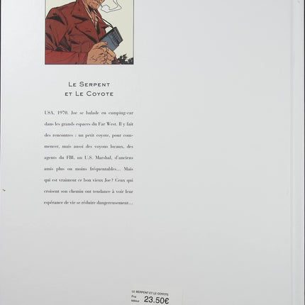 Le Serpent et le Coyote – Matz et Philippe Xavier – BD western, thriller et aventure - Livre BD