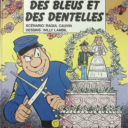 Les Tuniques Bleues Tome 22 – Des bleus et des dentelles – Raoul Cauvin et Willy Lambil, BD western humoristique - Livre BD
