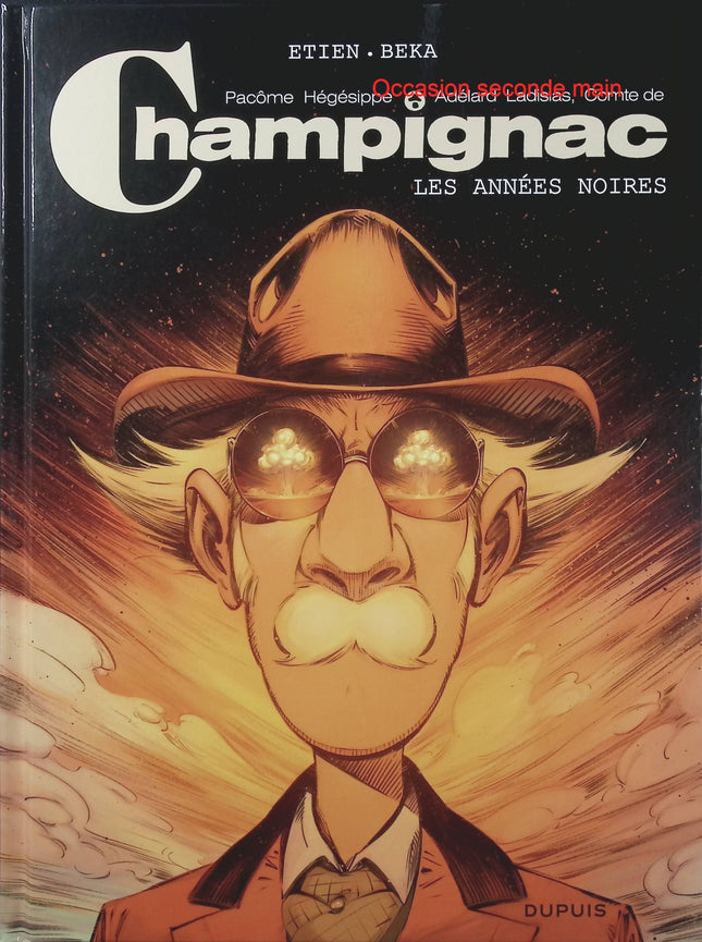 Champignac Tome 4 – Les années noires – BeKa, David Etien – BD historique, aventure et Spirou - Livre BD