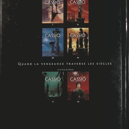 Cassio Tome 5 – Le Chemin de Rome – Stephen Desberg et Henri Reculé – Bande dessinée historique, aventure antique, mystères, vengeance et intrigues romaines - Livre BD