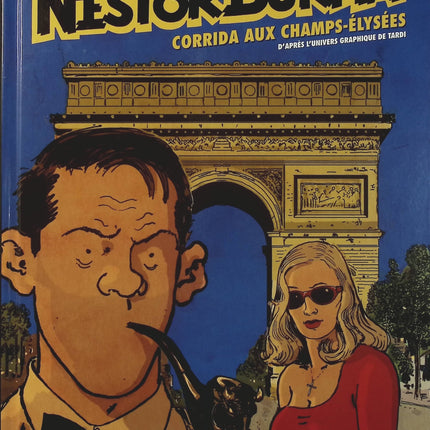 Nestor Burma Tome 12 – Corrida aux Champs-Elysées – Nicolas Barral, Léo Malet – BD polar, enquête policière et Paris - Livre BD