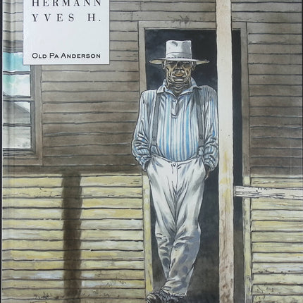 Old Pa Anderson – Yves H. et Hermann – BD western, vengeance et drame - Livre BD