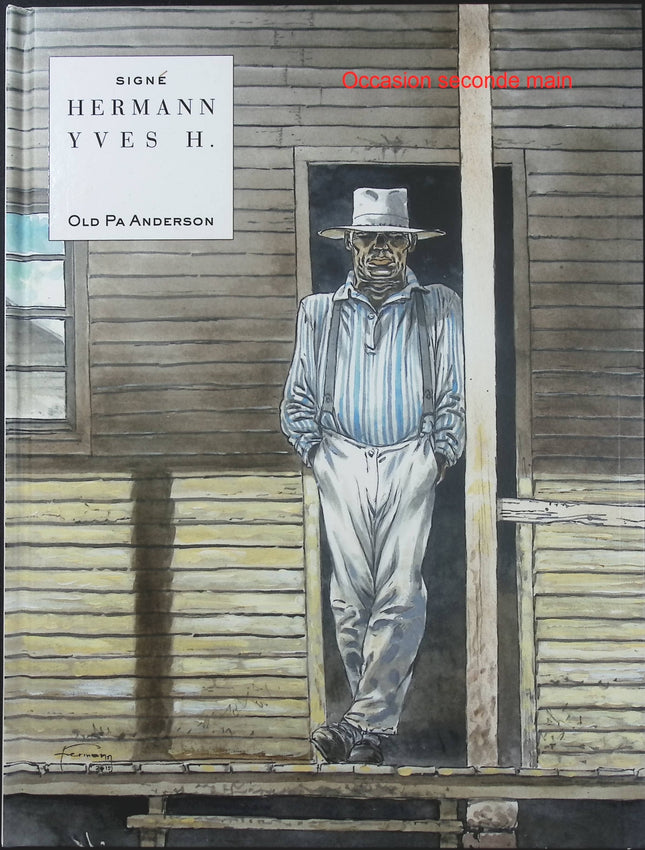 Old Pa Anderson – Yves H. et Hermann – BD western, vengeance et drame - Livre BD