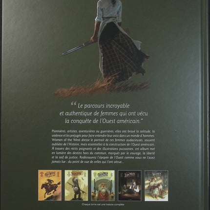 Go West Women Tome 5 – Histoire complète – Tiburce Oger, Hervé Richez et collectif – BD western sur les femmes de l’Ouest américain - Livre BD