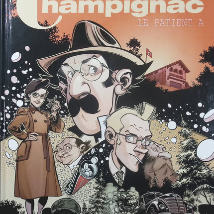 Champignac Tome 2 – Le Patient A – BeKa, David Etien – BD aventure, mystère et Spirou - Livre BD
