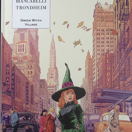 Green Witch Village – Trondheim et Franck Biancarelli – BD fantastique, sorcières et aventure - Livre BD