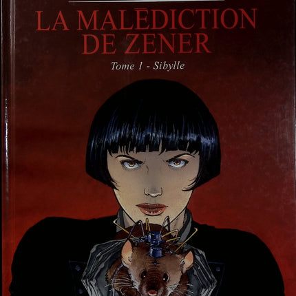 La Malédiction de Zener Tome 1 - Sibylle - BD thriller fantastique de Jean-Christophe Grangé et Philippe Adamov - Livre BD