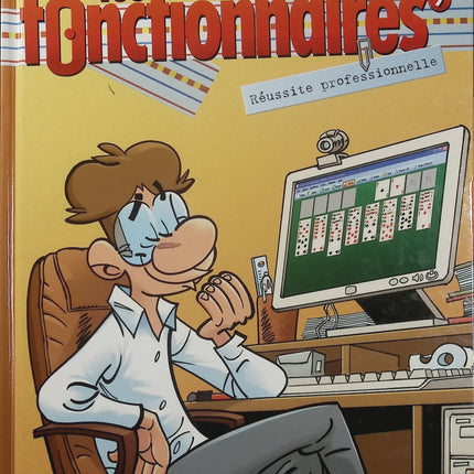 Les Fonctionnaires Tome 9 – Réussite professionnelle – Béka et Bloz – BD humour fonction publique - Livre BD
