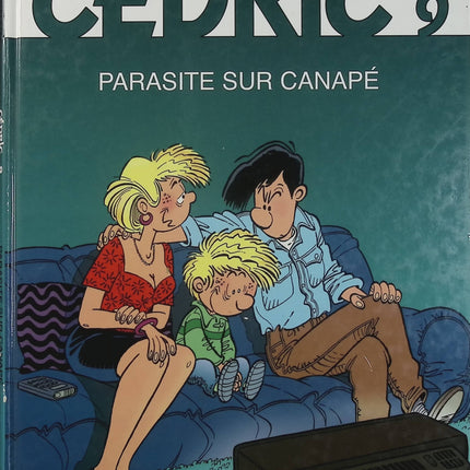 Cédric Tome 9 – Parasite sur canapé – Raoul Cauvin et Laudec – BD humour jeunesse - Livre BD