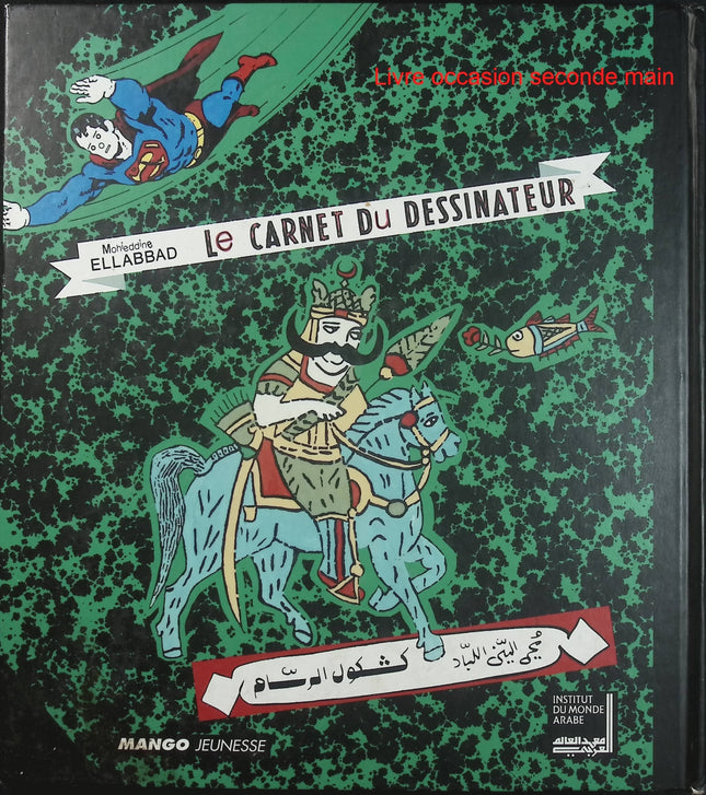 Le Carnet du dessinateur – Mohieddine Ellabbad – Album jeunesse artistique d'occasion - Livre