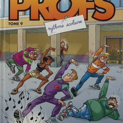 Les Profs Tome 9 – Rythme scolaire – Erroc et Pica – BD humour, lycée et professeurs - Livre BD
