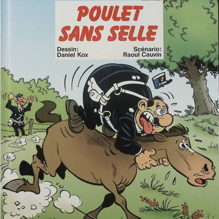 L’Agent 212 Tome 17 – Poulet sans selle – Raoul Cauvin et Daniel Kox – BD humour policier - Livre BD