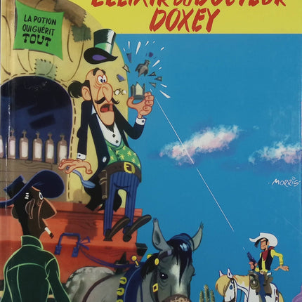 Lucky Luke Tome 7 – L’Élixir du docteur Doxey – Morris – BD western humour - Livre BD
