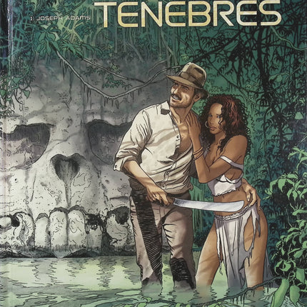 La Compagnie des ténèbres Tome 1 – Joseph Adams – Patrick Galliano et Mario Milano | BD fantastique, thriller historique, société secrète et mystères - Livre BD