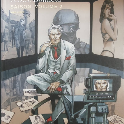 S.O.S. Bonheur Saison 2 Tome 2 – Stephen Desberg et Griffo | BD d’anticipation, dystopie, société sous contrôle et thriller politique - Livre BD