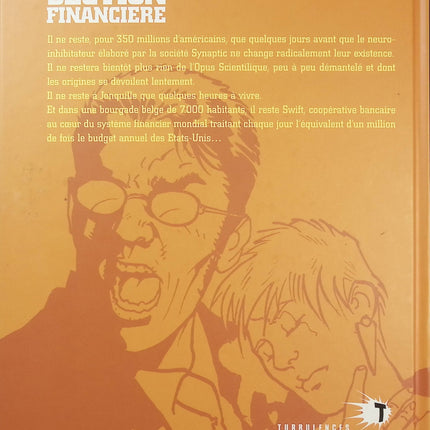 Section Financière Tome 3 Neuro-terrorisme – Richard Malka et Andrea Mutti – BD thriller financier et complot - Livre BD