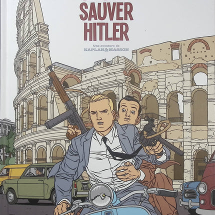 Kaplan et Masson Tome 2 – Il faut sauver Hitler ! – Jean-Christophe Thibert | BD historique, enquête policière, espionnage et thriller au cœur de la Seconde Guerre mondiale - Livre BD