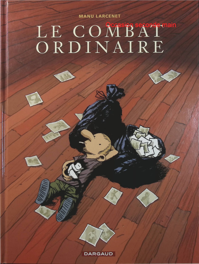 Le Combat ordinaire Tome 1 – Manu Larcenet – BD contemporaine, récit intimiste, humour et émotions - Livre BD