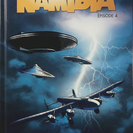 Namibia Tome 4 – Épisode 4 – Leo, Rodolphe, Bertrand Marchal – BD science-fiction, aventure et mystère - Livre BD