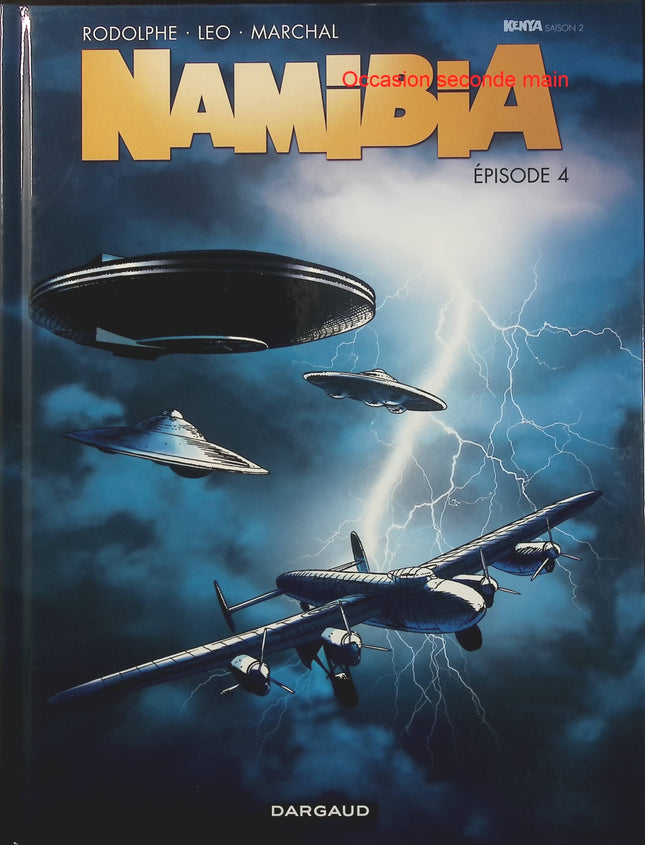 Namibia Tome 4 – Épisode 4 – Leo, Rodolphe, Bertrand Marchal – BD science-fiction, aventure et mystère - Livre BD
