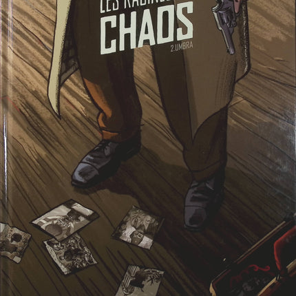 Les Racines du chaos Tome 2 Umbra – Cava, Bartolomé Seguí – BD historique et politique - Livre BD