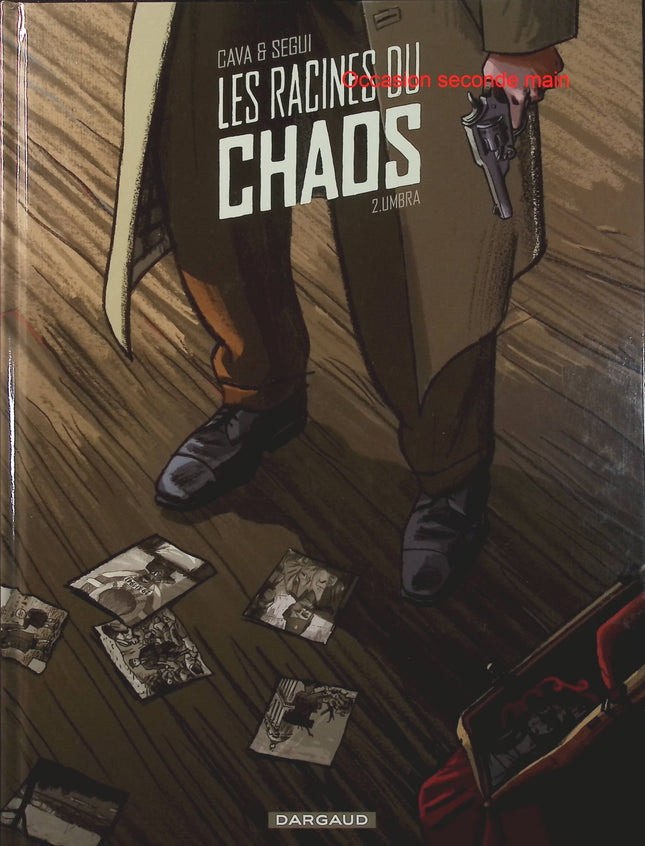 Les Racines du chaos Tome 2 Umbra – Cava, Bartolomé Seguí – BD historique et politique - Livre BD
