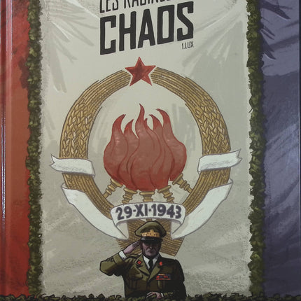 Les Racines du chaos Tome 1 Lux – Cava, Bartolomé Seguí – BD historique et politique - Livre BD