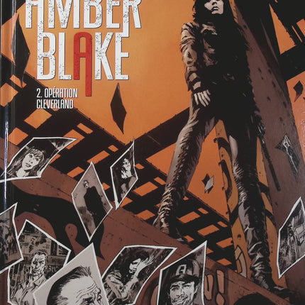 Amber Blake Tome 2 Opération Cleverland – Jade Lagardère, Butch Guice – BD espionnage et action - Livre BD