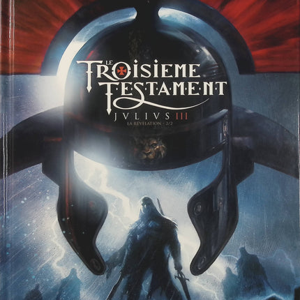 Le Troisième Testament – Julius III – La Révélation – Chapitre 2 – Alex Alice, Thimothée Montaigne et François Lapierre – BD historique, aventure et mystère - Livre BD