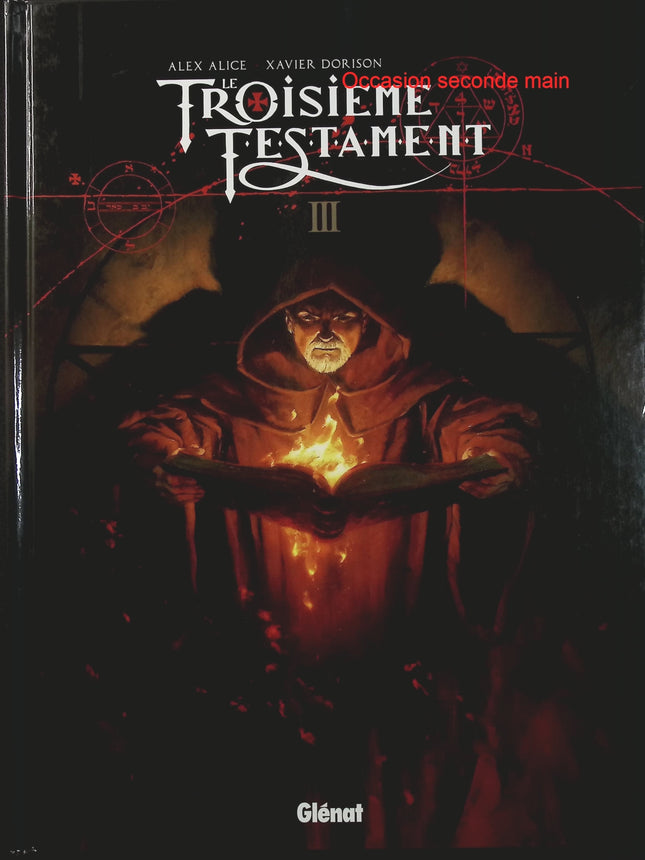 Le Troisième Testament Tome 3 – Luc ou le souffle du taureau – Xavier Dorison et Alex Alice – BD historique, aventure médiévale, mystère et quête spirituelle - Livre BD