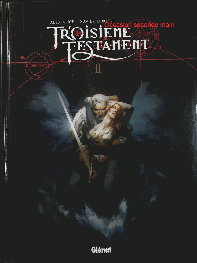 Le Troisième Testament Tome 2 – Matthieu ou le visage de l’ange – Xavier Dorison et Alex Alice – BD historique médiévale, aventure, mystère et quête spirituelle - Livre BD