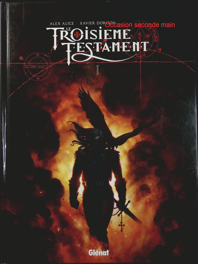 Le Troisième Testament Tome 1 – Marc ou le réveil du lion – Alex Alice et Xavier Dorison – BD historique médiévale, aventure, mystère et quête spirituelle - Livre BD