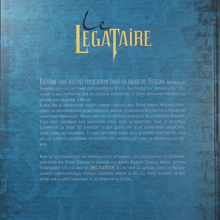 Le Légataire Tome 3 – Le Labyrinthe de Thot – Frank Giroud, Joseph Béhé, Camille Meyer – BD ésotérique - Livre BD