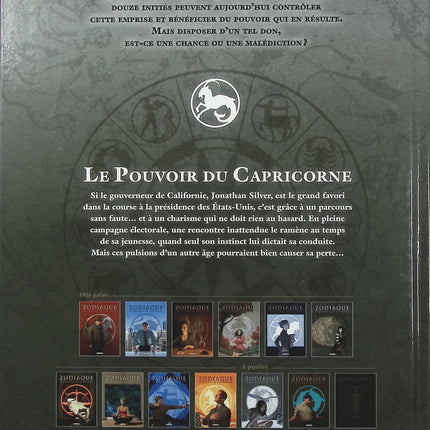 Zodiaque Tome 10 – Le Pouvoir du Capricorne – Eric Corbeyran, Alexis Robin – BD fantastique et ésotérique - Livre BD