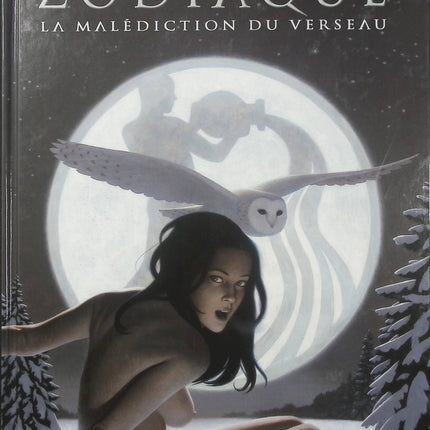 Zodiaque Tome 11 – La Malédiction du Verseau – Corbeyran, Gajic – BD fantastique et ésotérique - Livre BD