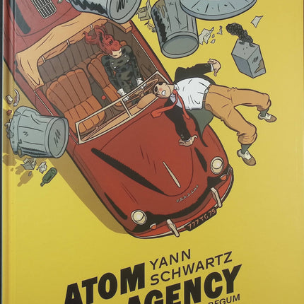 Atom Agency Tome 1 – Les Bijoux de la Bégum – Yann et Schwartz – BD policière - Livre BD