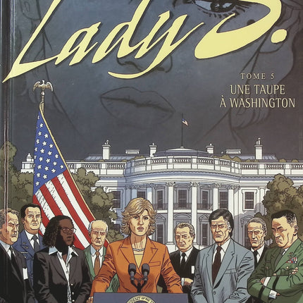 Lady S Tome 5 – Une taupe à Washington – Jean Van Hamme et Philippe Aymond | BD d’espionnage, agents secrets et complot politique - Livre BD